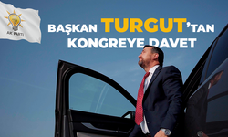 Başkan Turgut’tan Kongreye Davet