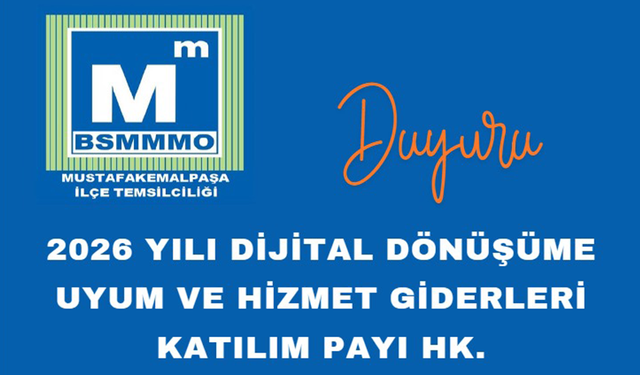 BSMMMO Mustafakemalpaşa, 2026 Katılım Payı Ücret Tarifesini Netleştirdi
