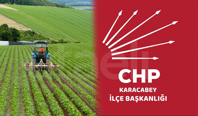 CHP Karacabey’den Uyarı: Sulama Borçları Çiftçiyi Zorluyor