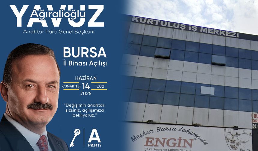 Anahtar Parti Bursa İl Binası Görkemli Bir Törenle Açılıyor