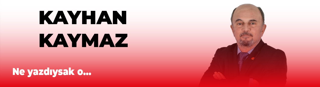 Ne yazdıysak o…